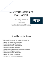 An Introduction To Evaluation: Ms. Shiji Thomas Professor Caritas College of Nursing