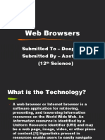 Web Browsers: Submitted To - Deepak Sir Submitted by - Aastha Pal (12 Science)