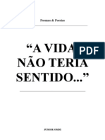 A Vida Não Teria Sentido - Poema