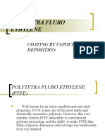 Ptfe by Vapour Deposition