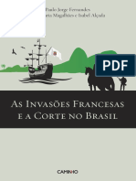 As Invasões Francesas e A Corte No Brasil