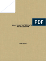 Ed Ruscha-Leave Any Information at The Signal - Writings, Interviews, Bits, Pages (October Books) (2002) PDF