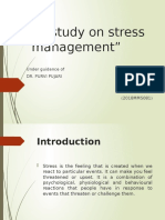 To Study On Stress Management