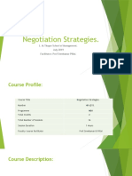 Negotiation Strategies.: L. M.Thapar School of Management. July 2019 Facilitator: Prof Sreekumar Pillai