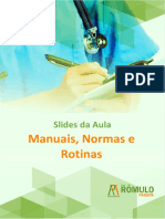 Manuais, Normas e Rotinas: Slides Da Aula