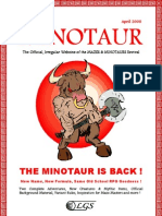 Minotaur Minotaur Minotaur Minotaur: The Minotaur Is Back !