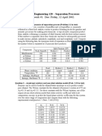 Chemical Engineering 120 - Separation Processes: Homework #1. Due: Friday, 12 April 2002