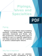 Pipings, Valves and Specialties