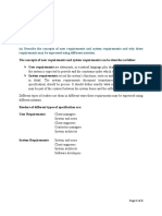 (A) Describe The Concepts of User Requirements and System Requirements and Why These Requirements May Be Expressed Using Different Notation