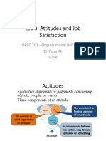 Lec 3: Attitudes and Job Satisfaction: ORSC 201 - Organizational Behaviour DR Faiza Ali SDSB