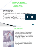 Curvilinear Motion: Rectangular Components Projectiles (Sections 12.4-12.6)