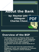 About The Bank: By: Reymar John T. Aldeguer Charles Chaves