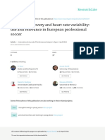 Heart Rate Recovery and Heart Rate Variability: Use and Relevance in European Professional Soccer