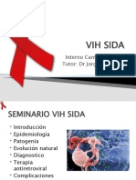 Vih Sida: Interno Camilo Martínez Tutor: DR Jorge Mardones