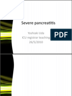 Severe Pancreatitis: Yoshiaki Uda ICU Registrar Teaching 26/5/2010