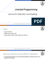 Object Oriented Programming: Lecture 8: Operator Overloading