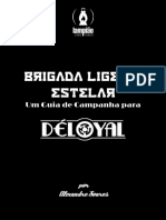 LGS Déloyal Brigada Ligeira Estelar