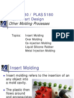 PLAS 4180 / PLAS 5180 Plastic Part Design: Other Molding Processes