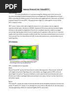 Internet Protocol Tele Vision (IPTV)