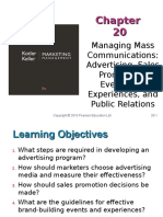 Managing Mass Communications: Advertising, Sales Promotions, Events and Experiences, and Public Relations