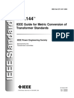 IEEE Guide For Metric Conversion of Transformer Standards: IEEE Power Engineering Society