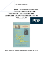 The Doctrines and Discipline of The Azusa Street Apostolic Faith Mission of Los Angeles The Complete Azusa Street Library by William Jo