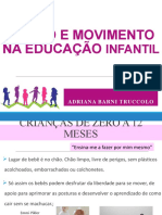 Corpo e Movimento Na Educação Infantil - Atividades de Acordo Com Idade