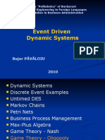 Event Driven Dynamic Systems: Bujor Păvăloiu