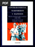 CONTRABANDISTAS, MARIMBEROS Y MAFIOSOS Historia Social de La Mafia Colombiana (1965-1992) FINAL