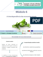 APRESENTAÇÃO - MÓD. 6 - A Interdepência Das Economias Atuais