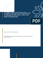 Como Se Determina La Variación Del Uso de Materiales