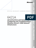 Lab Instructions and Answer Key: Configuring and Troubleshooting A Windows Server® 2008 Network Infrastructure