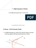 Lecture 7: Flight Equations of Motion: or The Differential Equations For A 6 DOF Model