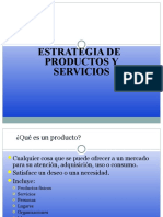 1) Estrategias de Productos y Servicios