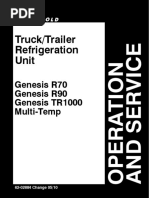 Truck/Trailer Refrigeration Unit: Genesis R70 Genesis R90 Genesis TR1000 Multi-Temp