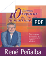 10 Formas Seguras de Destruir Su Marimonio Rene Peñalba 1