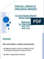 Tem Cell Therapy in Neurological Diseases: Dr. Sunil Kumar Sharma Senior Resident Moderator Dr. Vijay Kataria