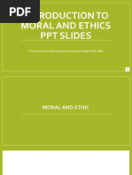 Introduction To Moral and Ethics PPT Slides: Please Switch On The Speaker at Far Bottom Right of This Slide