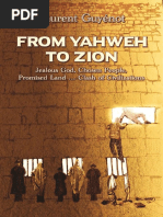 From Yahweh To Zion - Three Thousand Years of Exile - Jealous God, Chosen People, Promised Land ... Clash of Civilizations PDF