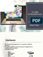 It User Fundamentals: Instructor: Sanam Fayaz