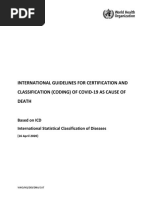 International Guidelines For Certification and Classification (Coding) of Covid-19 As Cause of Death