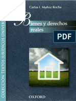 Bienes y Derechos Reales, Carlos I. Muñoz Rocha, 2010, Edi. Oxfrod PDF