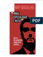 Henry Bugalho - Minha Especialidade É Matar - Como o Bolsonarismo Tomou Conta Do Brasil-Amazon Services (2020) PDF