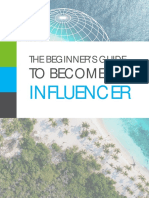 Beginner's Guide To Become An Influencer