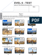 Level 6 - Test: Theme 8: The World Around Us