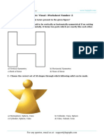 Topic: Visual::Worksheet Number:2: A) Vertical Symmetry B) Horizontal Symmetry C) Both of These D) None of These