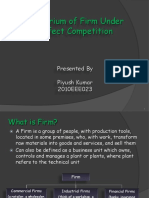 Equilibrium of Firm Under Perfect Competition: Presented by Piyush Kumar 2010EEE023