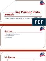 Configuring Floating Static Routes: Khawar Butt Ccie # 12353 (R/S, Security, SP, DC, Voice, Storage & Ccde)