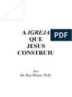 A Igreja Que Jesus Construiu - Roy Mason TH.D PDF