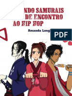 Quando Samurais Vão de Encontro Ao Hip Hop